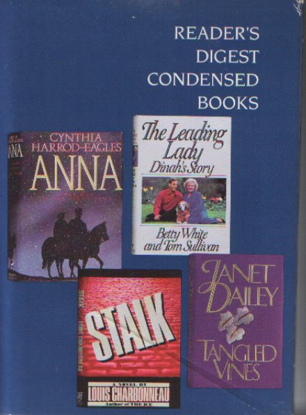 Tangled Vines, Stalk, Anna, The Leading lady: Dinah's Story ( 4 in 1)#204